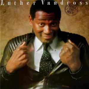 Luther Vandross - Never Too Much Mp3