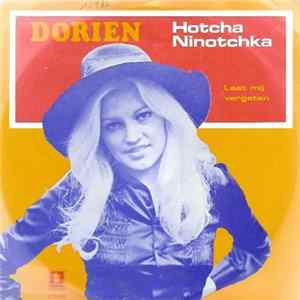 Dorien - Hotcha Ninotchka Mp3