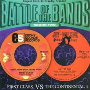 First Class Vs The Continental 4 - Battle Of The Bands Round 2 Mp3