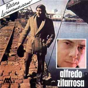 Alfredo Zitarrosa - Alfredo Zitarrosa Mp3