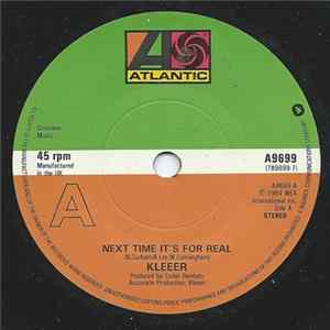 Kleeer - Next Time It's For Real Mp3