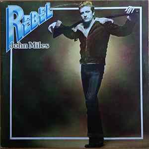 John Miles - Rebel Mp3