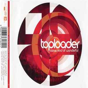 Toploader - Some Kind Of Wonderful Mp3