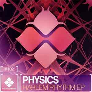 Physics - Harlem Rhythm EP Mp3