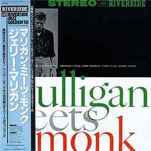 Thelonious Monk And Gerry Mulligan - Mulligan Meets Monk Mp3