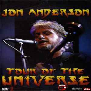 Jon Anderson - Tour Of The Universe Mp3