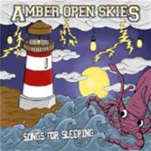 Amber Open Skies - Songs For Sleeping Mp3