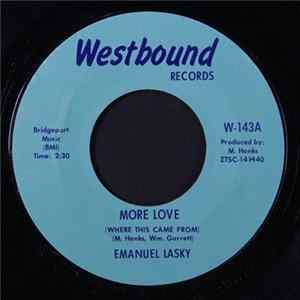 Emanuel Lasky - More Love (Where This Came From) / A Letter From Vietnam Mp3