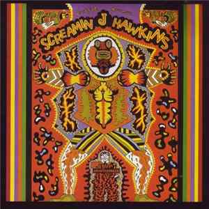 Screamin J Hawkins - Feast Of The Mau Mau Mp3