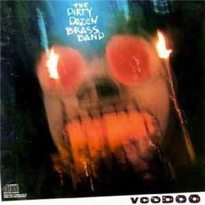 The Dirty Dozen Brass Band - Voodoo Mp3