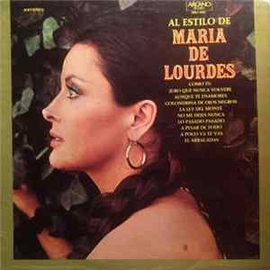 Maria De Lourdes - Al Estilo De Maria De Lourdes Mp3