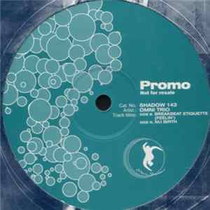 Omni Trio - Breakbeat Etiquette (Feelin') / Nu Birth Mp3