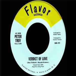 Peter Troy - Verdict Of Love / One Look At You Mp3