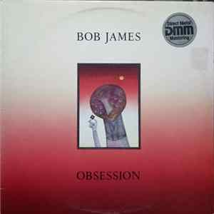 Bob James - Obsession Mp3