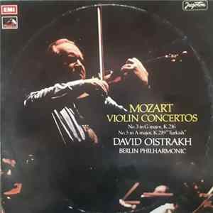 Mozart - David Oistrakh, Berlin Philharmonic - Violin Concertos Mp3