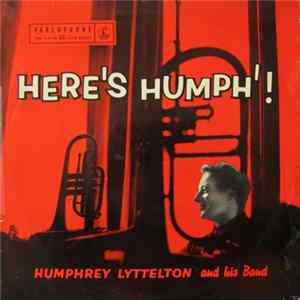 Humphrey Lyttelton And His Band - Here's Humph! Mp3