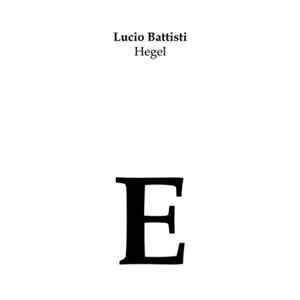 Lucio Battisti - Hegel Mp3