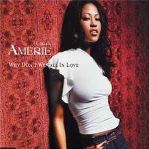 Amerie - Why Don't We Fall In Love Mp3