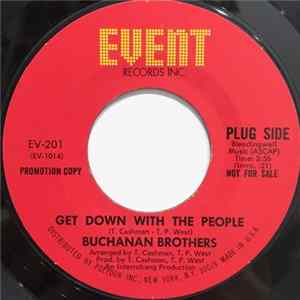 Buchanan Brothers - Get Down With The People / You Don't Know Mp3