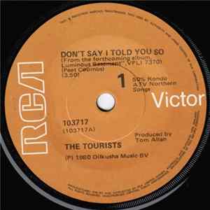 The Tourists - Don't Say I Told You So Mp3