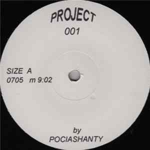 Pociashanty - Project 001 Mp3