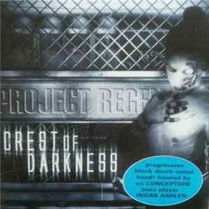 Crest Of Darkness - Project Regeneration Mp3