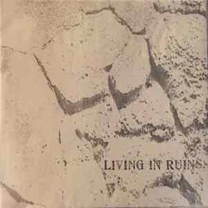 Living In Ruins - Demo 2007 Mp3