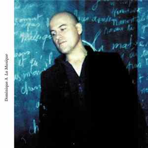 Dominique A - La Musique Mp3