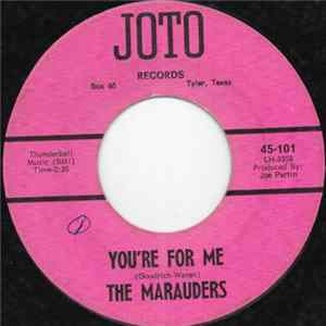 The Marauders - You're For Me Mp3