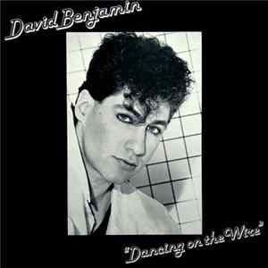 David Benjamin - Dancing On The Wire Mp3