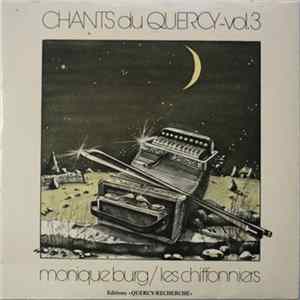 Monique Burg, Les Chiffonniers - Chants Du Quercy - Vol. 3 Mp3