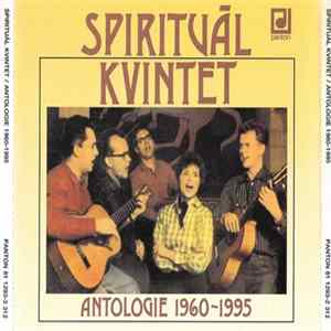 Spirituál Kvintet - Antologie 1960 - 1995 Mp3