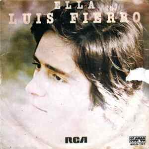 Luis Fierro - Ella Mp3