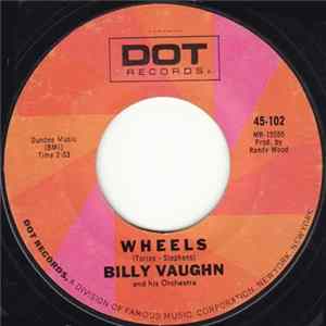 Billy Vaughn And His Orchestra - Wheels / Orange Blossom Special Mp3