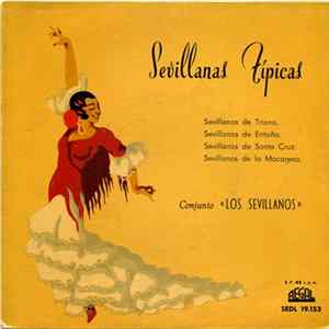 Conjunto "Los Sevillanos" - Sevillanas Típicas Mp3
