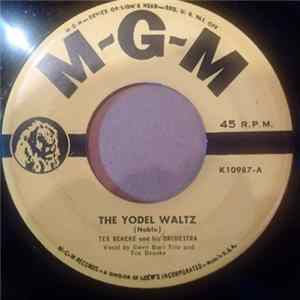 Tex Beneke And His Orchestra - The Yodel Waltz Mp3