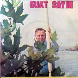 Suat Sayın - Zehirledin Beni / Para İle Saadet Olmaz Mp3