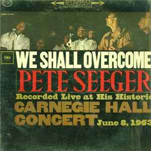 Pete Seeger - We Shall Overcome Mp3