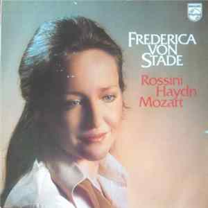 Frederica Von Stade - Rossini, Haydn, Mozart Mp3