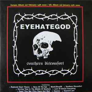 EyeHateGod - Southern Discomfort Mp3