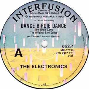 The Electronics - Dance Birdie Dance Mp3