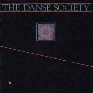 The Danse Society - Wake Up Mp3