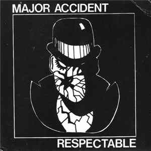 Major Accident - Respectable Mp3