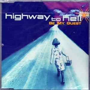 Be My Guest - Highway To Hell Mp3