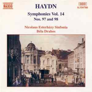 Haydn, Nicolaus Esterházy Sinfonia, Béla Drahos - Symphonies Vol. 14 (Nos. 97 And 98) Mp3