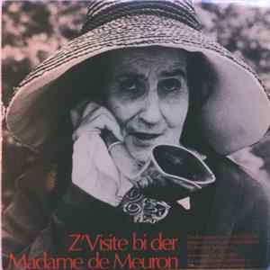 Madame de Meuron - Z'Visite Bi Der Madame De Meuron Mp3