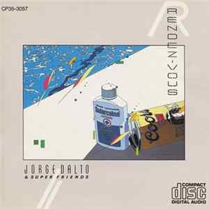 Jorge Dalto & Super Friends - Rendez-Vous Mp3