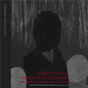 Aseptic Void - Ideazione di Contrasto Mp3