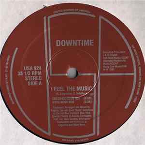 Downtime - I Feel The Music Mp3