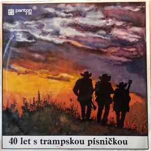 Various - 40 Let S Trampskou Písničkou Mp3